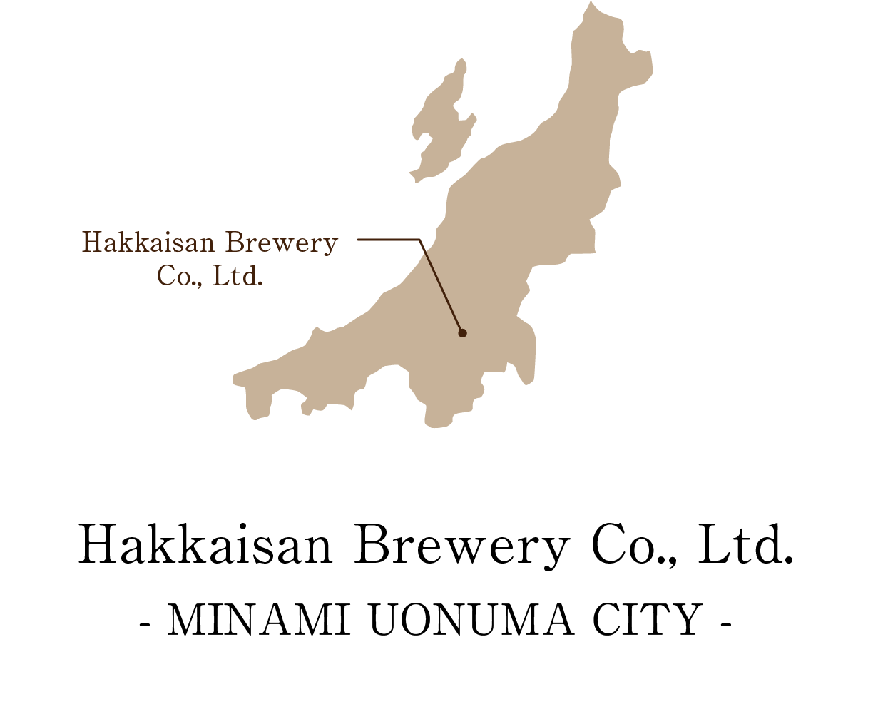 Hakkaisan Brewery Co., Ltd. MINAMIUONUMA CITY